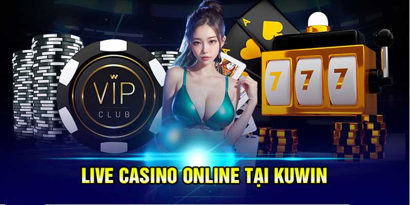 Giới thiệu live casino Kuwin